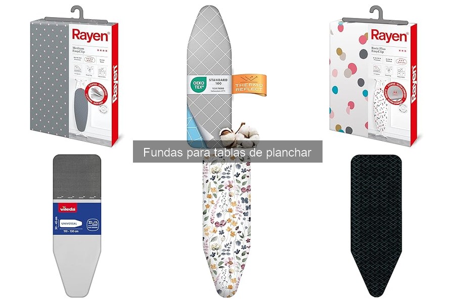 Características de las Fundas Ignífugas para Tablas de Planchar