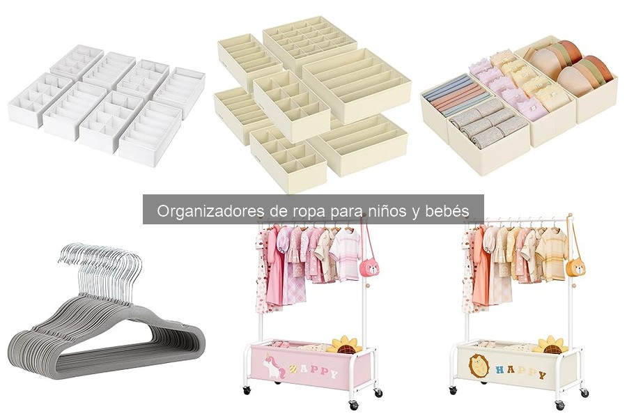 Cómo elegir el mejor organizador de ropa para niños