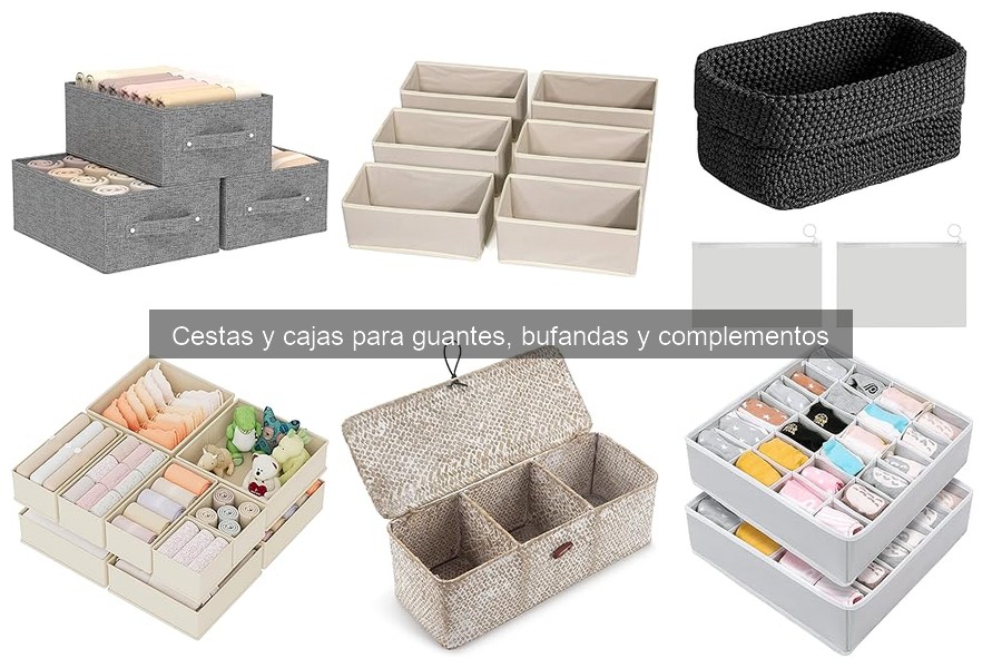 Comparativa de cestas para guantes y bufandas: ¡elige la mejor!