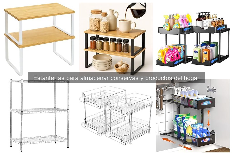 Comparativa de estanterías para conservar productos del hogar