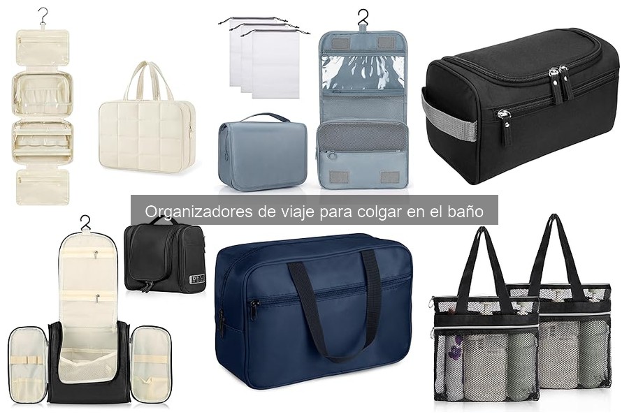 Cuidados y mantenimiento de organizadores de viaje en el baño