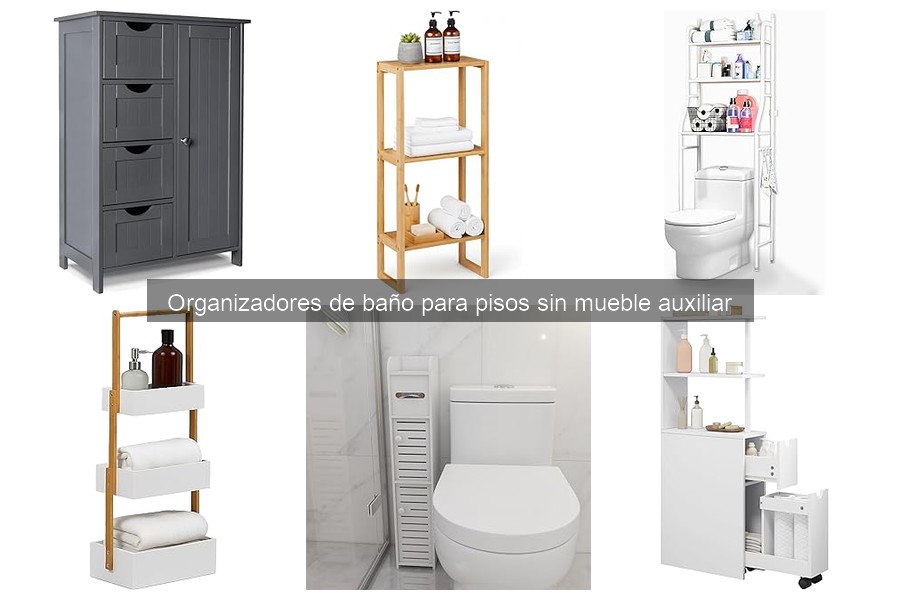 Descubre los organizadores de baño: tipos y características