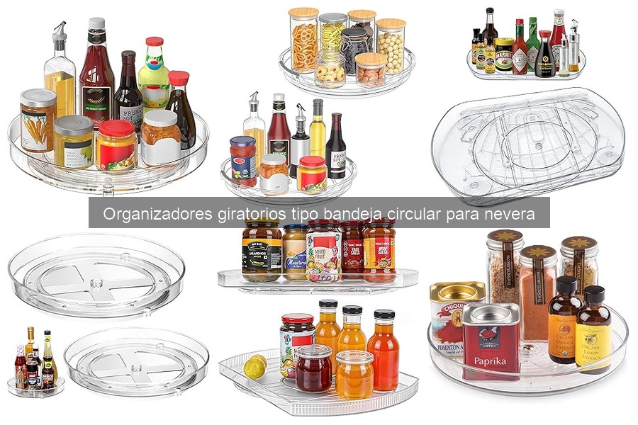 Guía para elegir un organizador giratorio para la nevera
