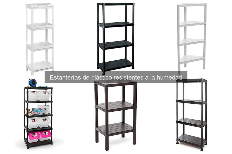 Mantenimiento de estanterías de plástico resistentes a la humedad