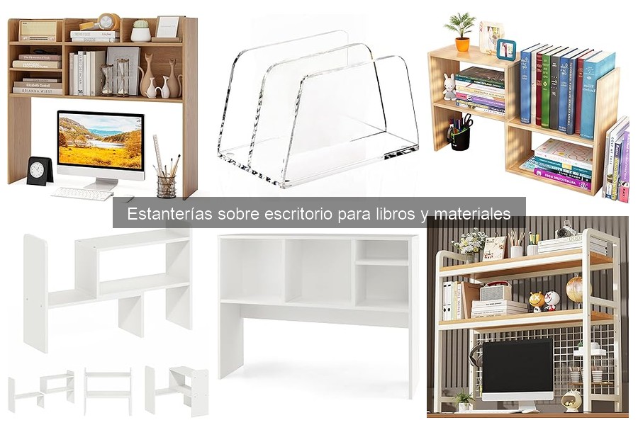 Mejores estanterías sobre escritorio para libros y más