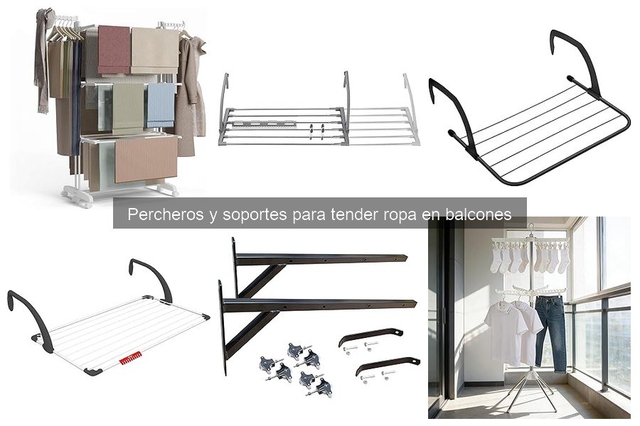 Mejores percheros para balcones pequeños: comparativa 2023