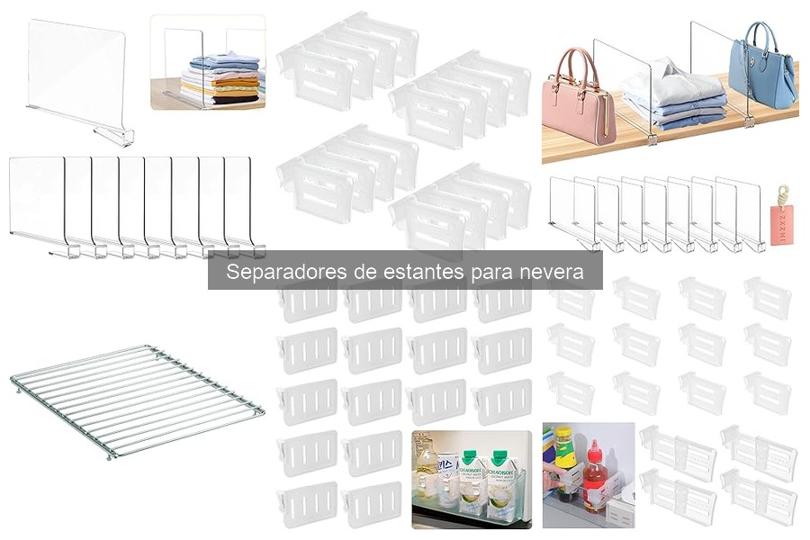 Reseñas de Separadores de Estantes para Nevera: Mejores Opiniones