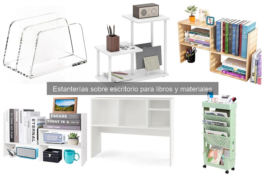 Ventajas de las estanterías sobre escritorio en espacios pequeños
