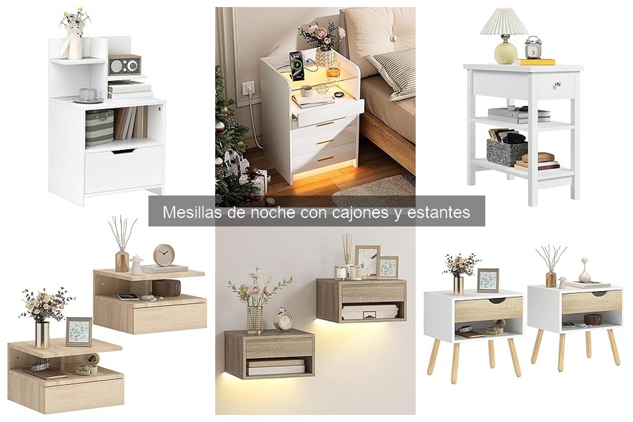 Ventajas de Mesillas de Noche con Cajones y Estantes