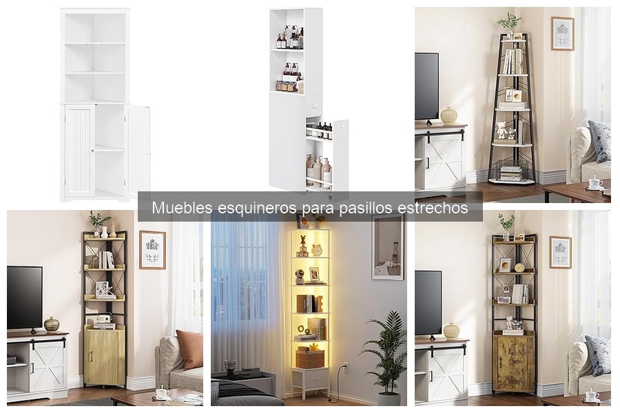 Ventajas de Muebles Esquineros para Pasillos Estrechos