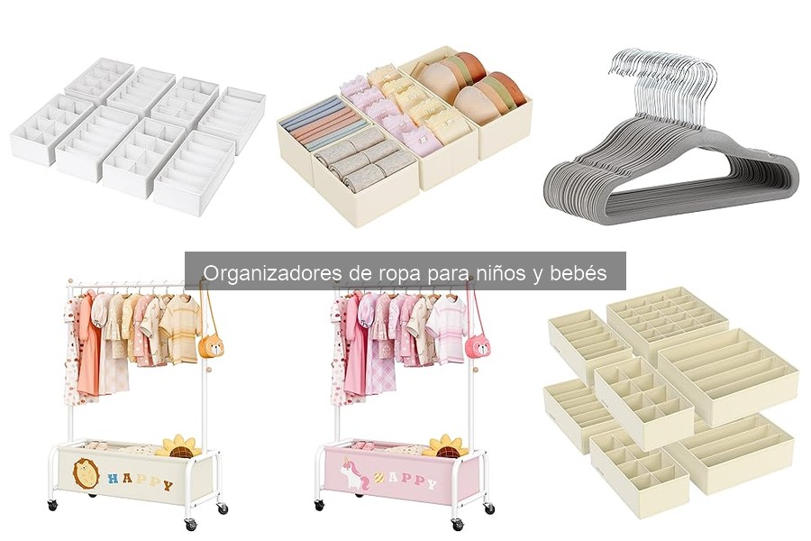 Ventajas de organizadores versátiles para ropa de niños