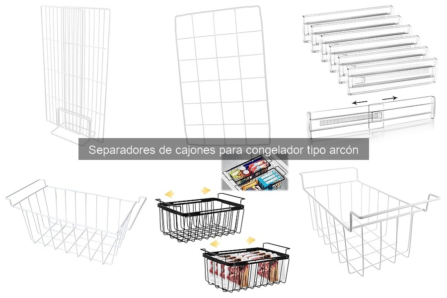 Ventajas de Separadores de Cajones en Congeladores Arcón