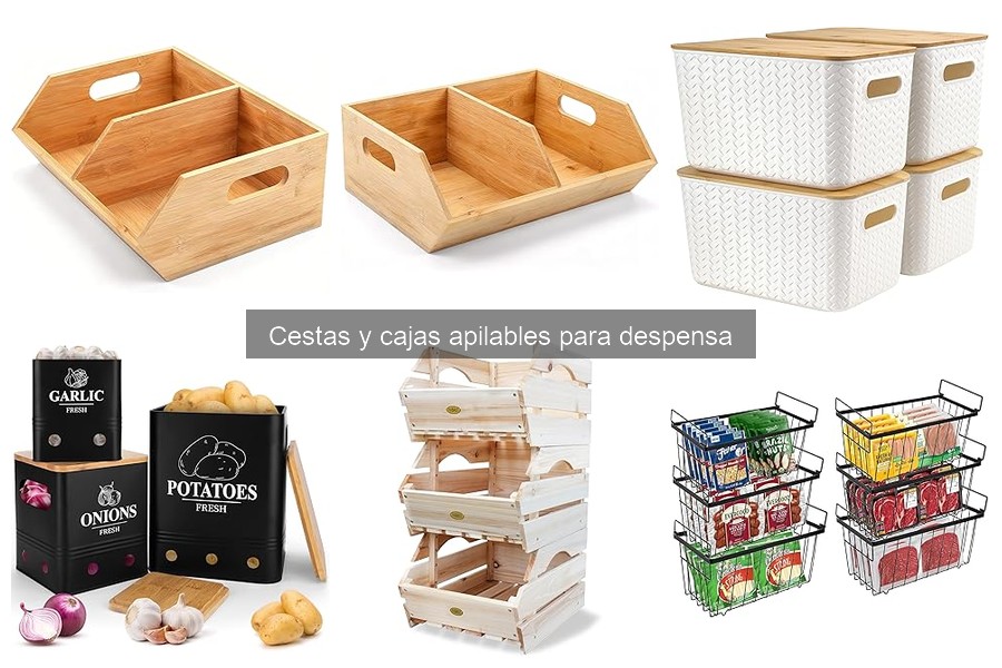 Ventajas de usar cestas y cajas apilables en la despensa